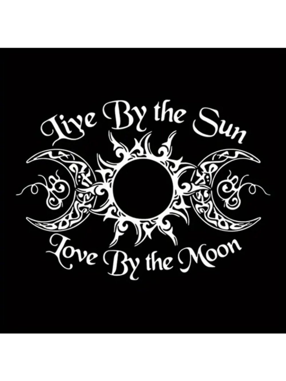 Live By The Sun Love By The Moon Vinyl Decal Sticker For Cars Windows & Laptops
